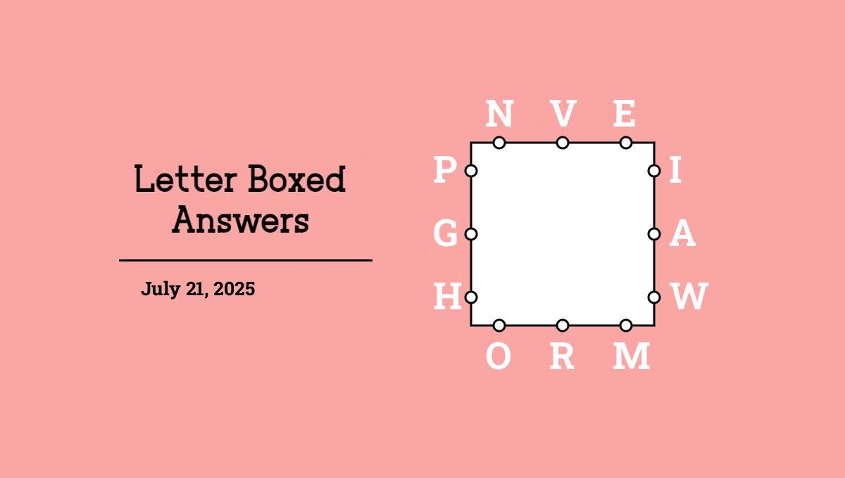 July 21, 2025 answers