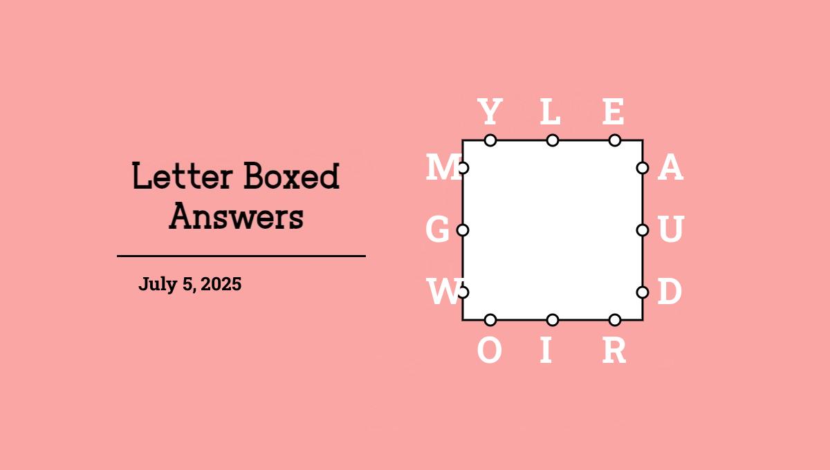 July 5, 2025 answers