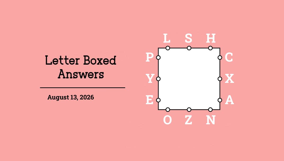 August 13, 2026 answers