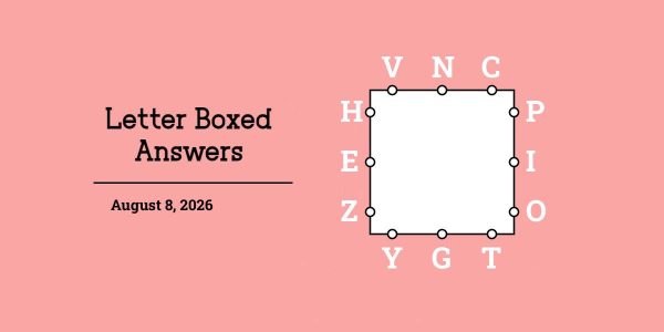 August 8, 2026 answers