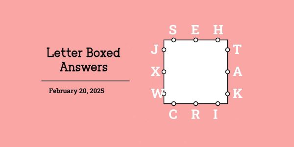 February 20, 2025 answers